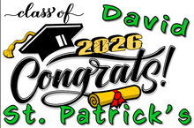 Load image into Gallery viewer, Graduation 2026 #02 CLASSIC Lawn Sign includes yard stake