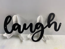 Load image into Gallery viewer, Live, Laugh and Love Signs , 3 PACK AUGUST SPECIAL !! 1/2 Price