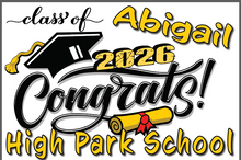 Load image into Gallery viewer, Graduation 2026  #02 CLASSIC Lawn Sign includes yard stake
