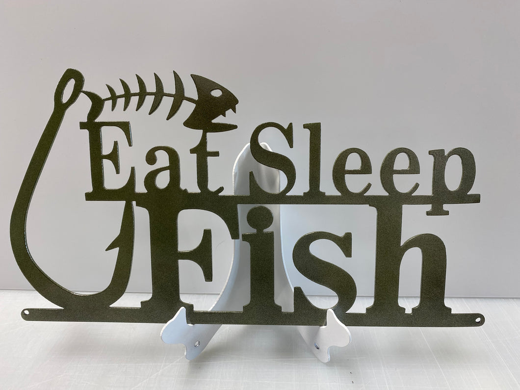 EAT SLEEP FISH 15x8, 14 ga metal , powder coated. – Dynamic