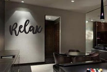 Load image into Gallery viewer, Relax Sign 16&quot; , 14 ga metal , powder coated.

